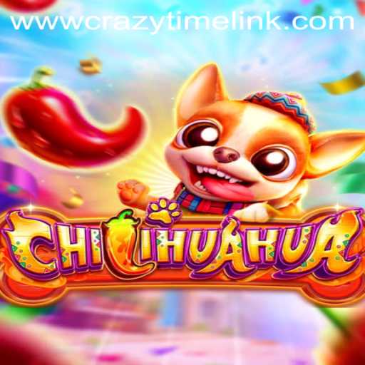 Discover the Thrilling World of CHILIHUAHUA - A Unique Gaming Adventure